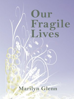 cover image of Our Fragile Lives